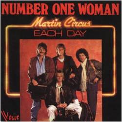 Martin Circus : Number One Woman